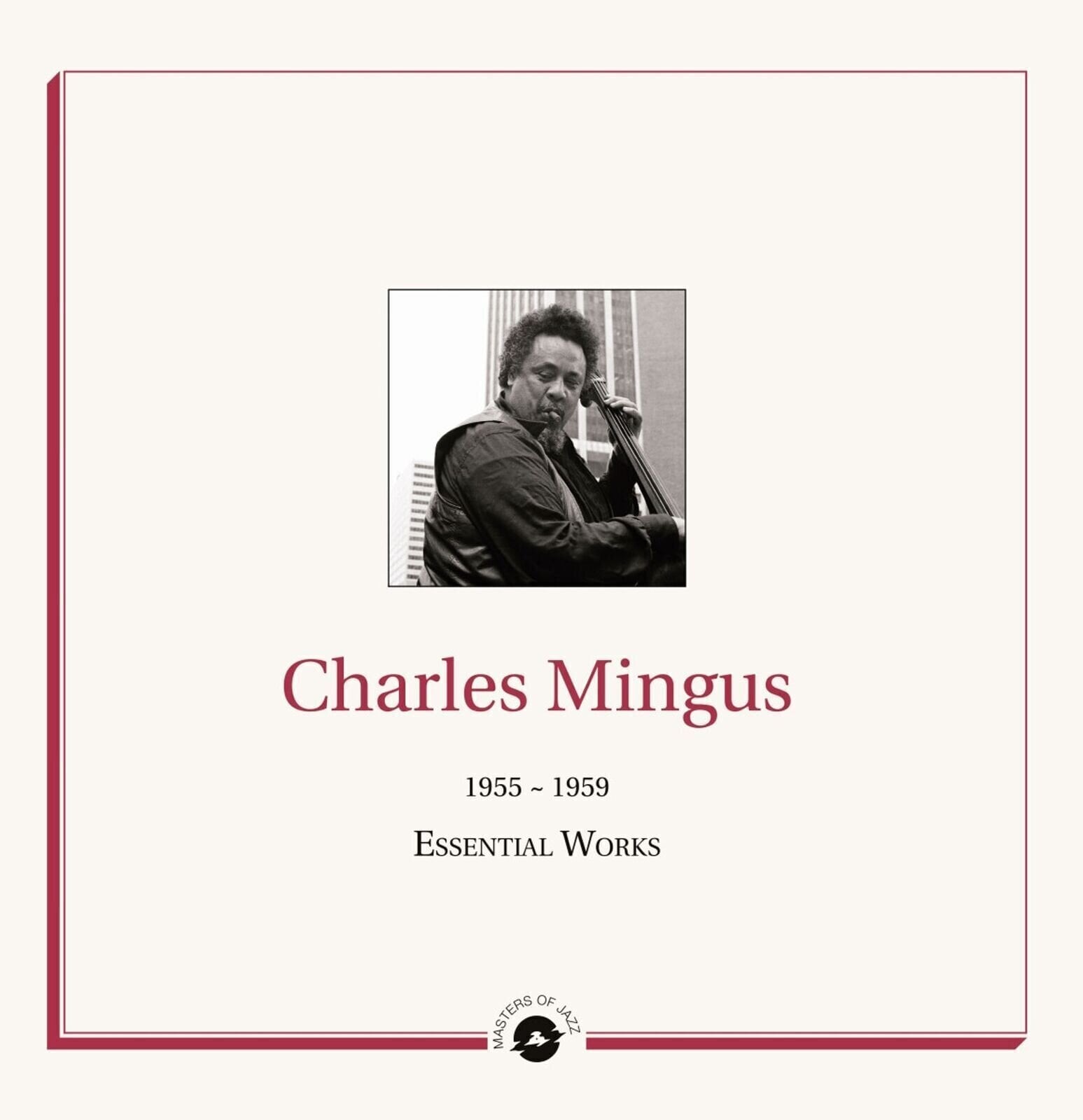 Vinyl Record Charles Mingus - Essential Works 1955 - 1959 (2 LP)