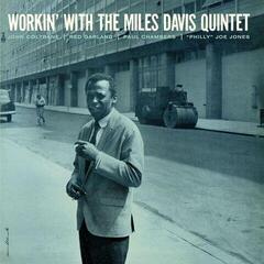 LP ploča The Miles Davis Quintet - Workin’ With The Miles Davis Quintet (Reissue) (180 g) (LP)