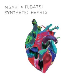 Грамофонна плоча Msaki & Tubatsi Mpho Moloi - Synthetic Hearts (LP) - 1