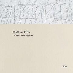Vinyl Record Mathias Eick - When We Leave (LP)