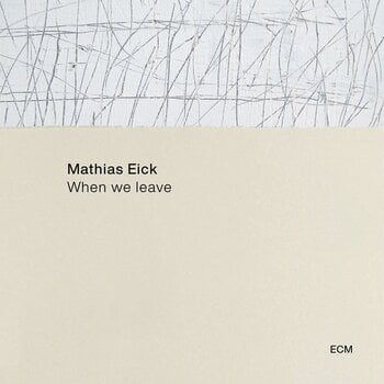 Vinyl Record Mathias Eick - When We Leave (LP) - 1