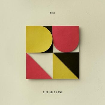 Vinyl Record Dull - Dive Deep Down (LP) - 1