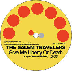LP ploča The Salem Travelers - Give Me Liberty Or Death / Tell It Like It Is (7")