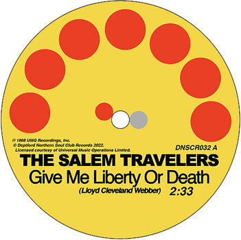 LP ploča The Salem Travelers - Give Me Liberty Or Death / Tell It Like It Is (7") - 1