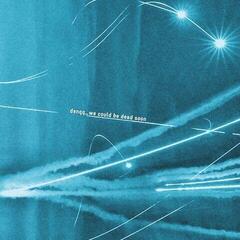 Vinylplate Denqq - we could be dead soon (LP)