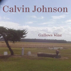 Vinyl Record Calvin Johnson - Gallows Wine (Limited Edition) (LP)