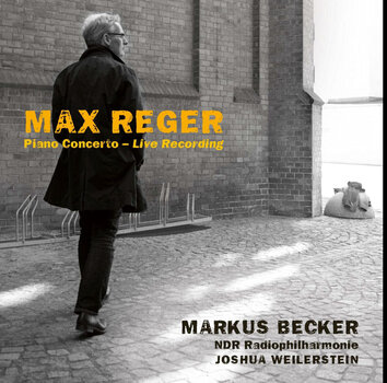 LP plošča Max Reger & Markus Becker & NDR Radiophilharmonie & Joshua Weilerstein - Piano Concerto - Live Recording (LP) - 1