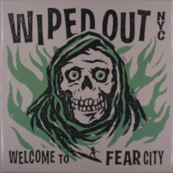 Грамофонна плоча Wiped Out Nyc - Welcome To Fear City (LP) - 1