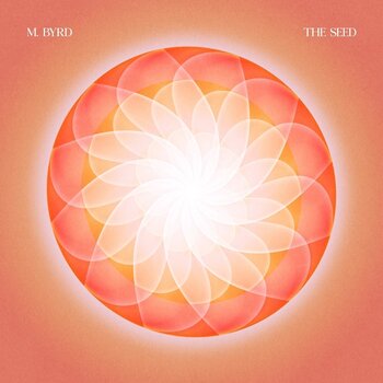 Vinyl Record M. BYRD - The Seed (Transparent Red Coloured) (LP) - 1