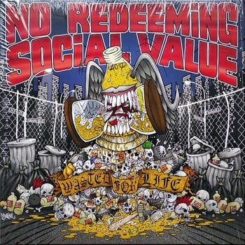 LP ploča No Redeeming Social Value - Wasted For Life (Pd) (Picture Disc) (LP) - 1