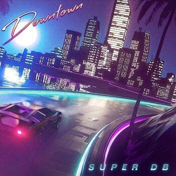 LP ploča Super DB - Downtown (Limited Edition) (LP) - 1