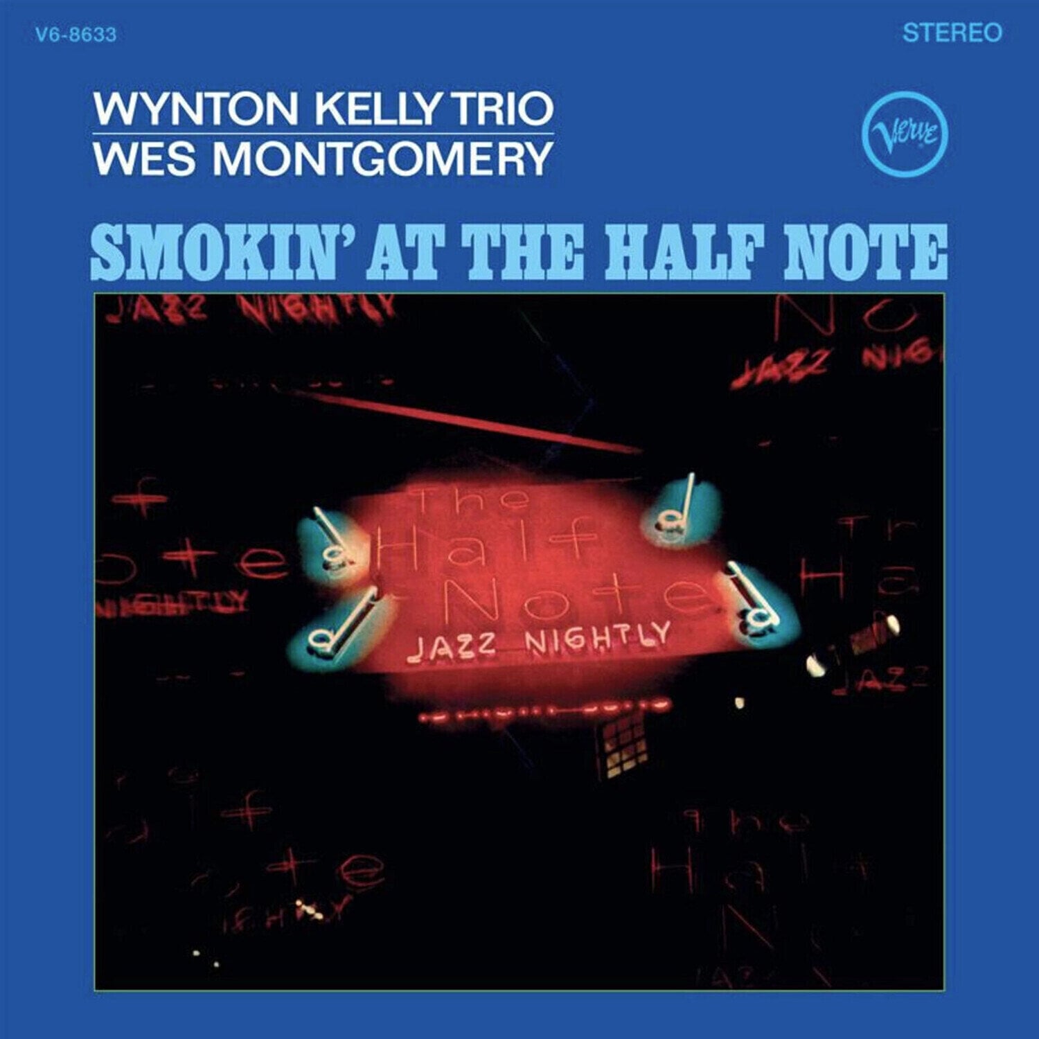 LP ploča Wynton Kelly Trio & Wes Montgomery - Smokin' At The Half Note (Reissue) (180 g) (LP)