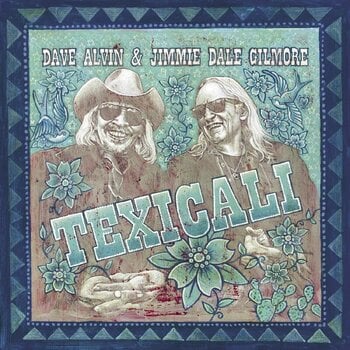 Vinyl Record Dave Alvin & Jimmie Dale Gilmore - Texicali (2 LP) - 1