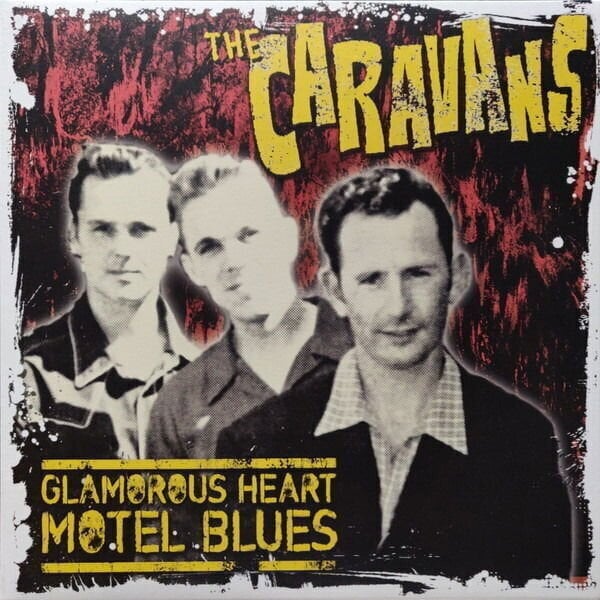 Vinyl Record The Caravans - Glamorous Heart Motel Blues (LP)