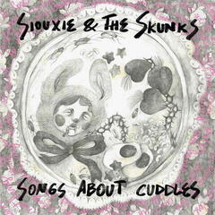 Vinyl Record Siouxie & The Skunks - Songs About Cuddles (LP)