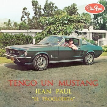 LP ploča Jean El Troglodita Paul - Tengo Un Mustang (LP) - 1