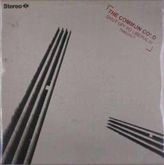 LP ploča The Common Cold - Shut Up! Yo Liberals! (Limited Edition) (LP)