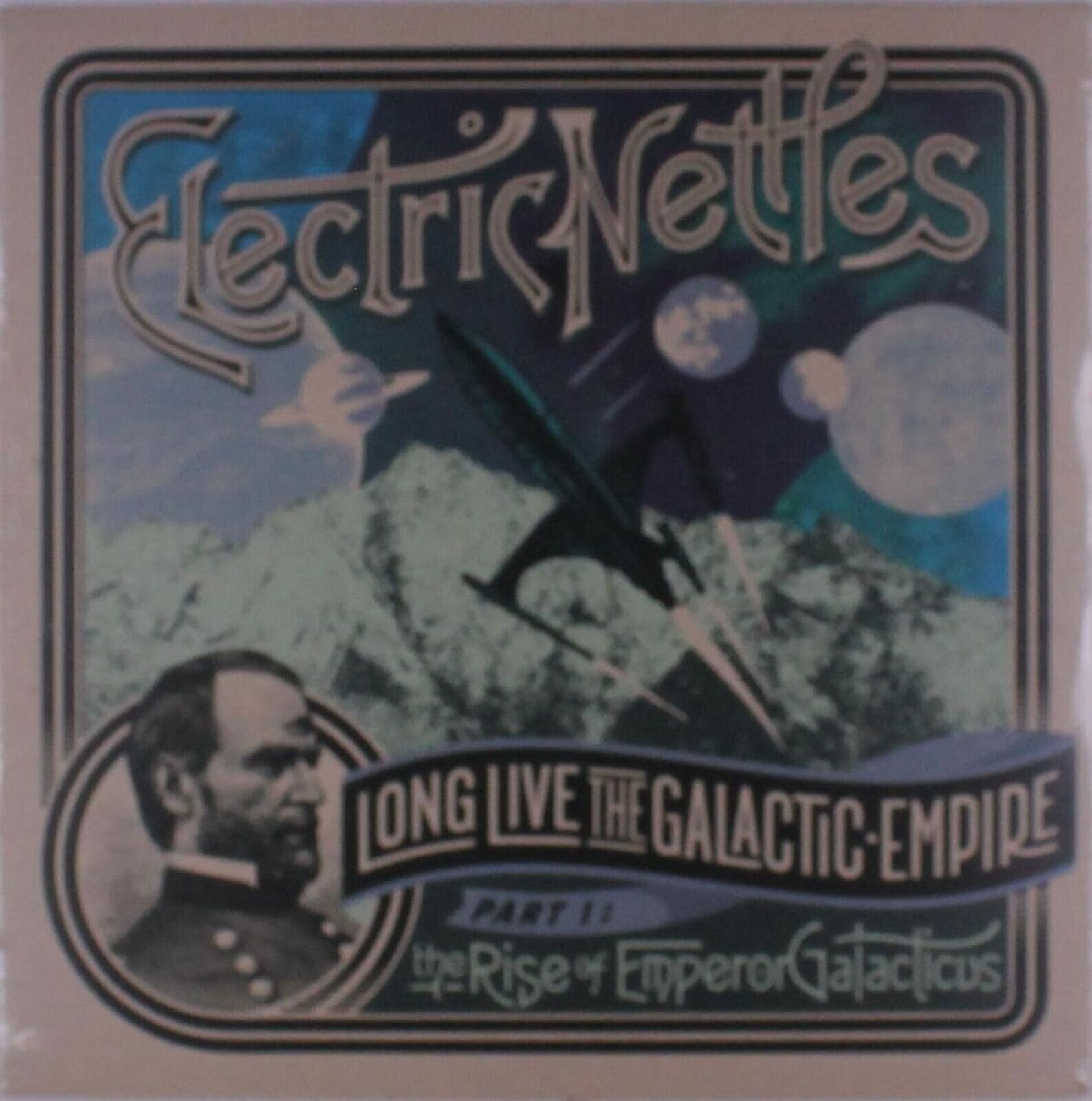 Disque vinyle Electric Nettles - Long Live The Galactic Empire Part 1 (LP)