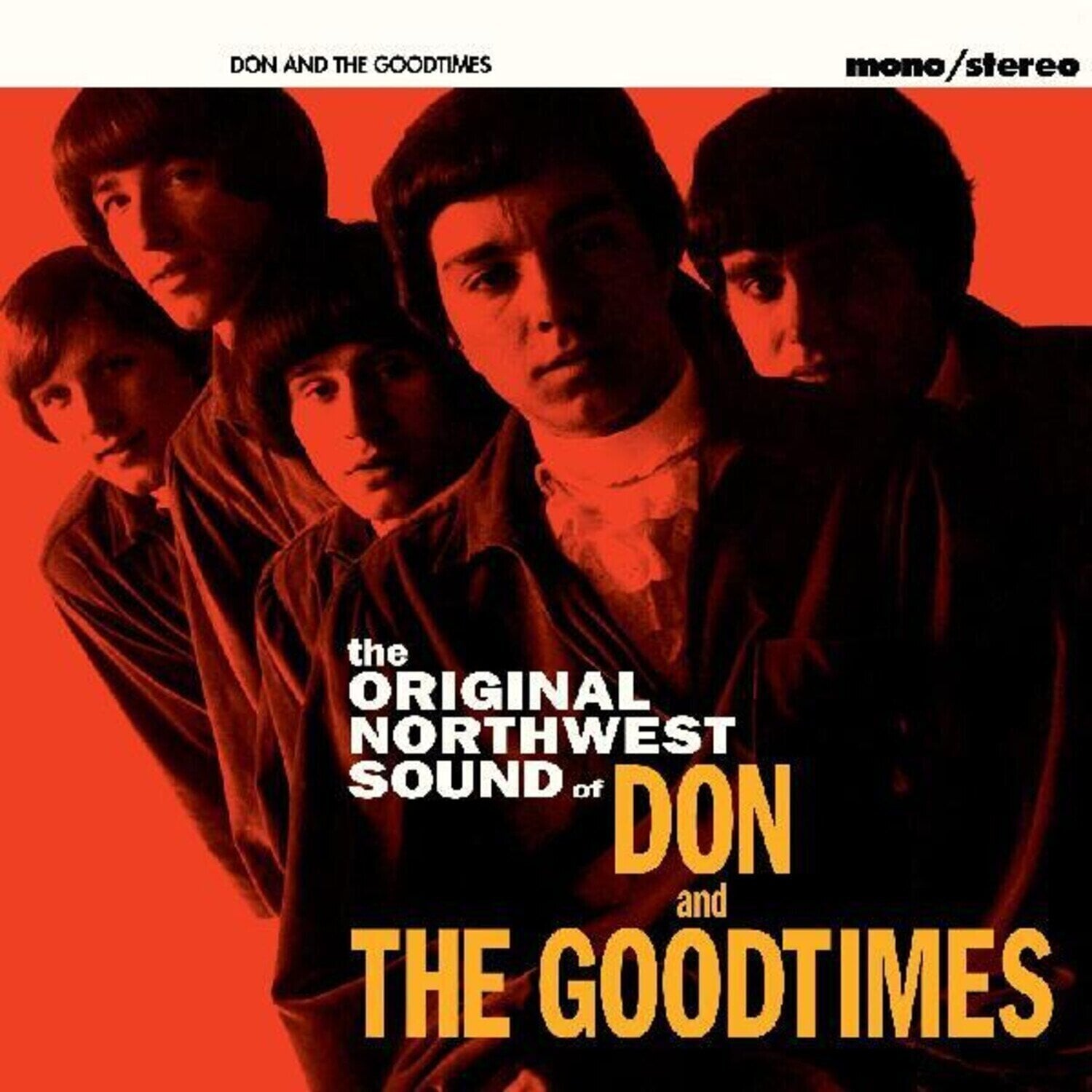 Disque vinyle Don & The Goodtimes - The Original Northwest Sound Of Don & The Goodtimes (2 LP)