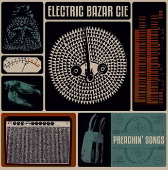 Disque vinyle Electric Bazar Cie - Preachin' Songs (LP) - 1