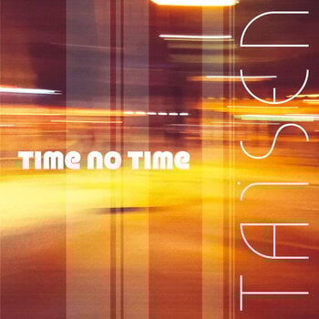Vinyl Record Taisen - Time No Time (LP) - 1