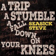 Vinyl Record Seasick Steve - A Trip A Stumble A Fall Down On Your Knees (Canary Yellow Coloured) (LP)
