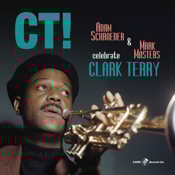 Vinyl Record Mark Adam Ct! Celebrate Clark Terry (LP) - 1