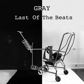 LP ploča Gray - Last Of The Beats (LP) - 1