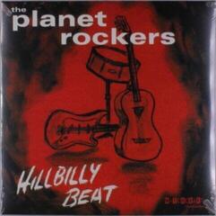 Vinylplate The Planet Rockers - Hillbilly Beat (LP)
