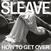 Vinyl Record Sleave - How To Get Over (LP)