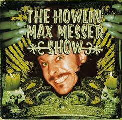 Vinyl Record The Howlin' Max Messer Show - The Howlin' Max Messer Show (LP)