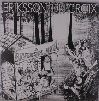 Vinyl Record Eriksson Delcroix - The Riverside Hotel (LP) - 1