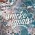 Disque vinyle No King. No Crown. - Smoke Signals (LP)
