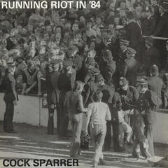 Vinyl Record Cock Sparrer - Running Riot In '84 (Limited Edition) (LP)