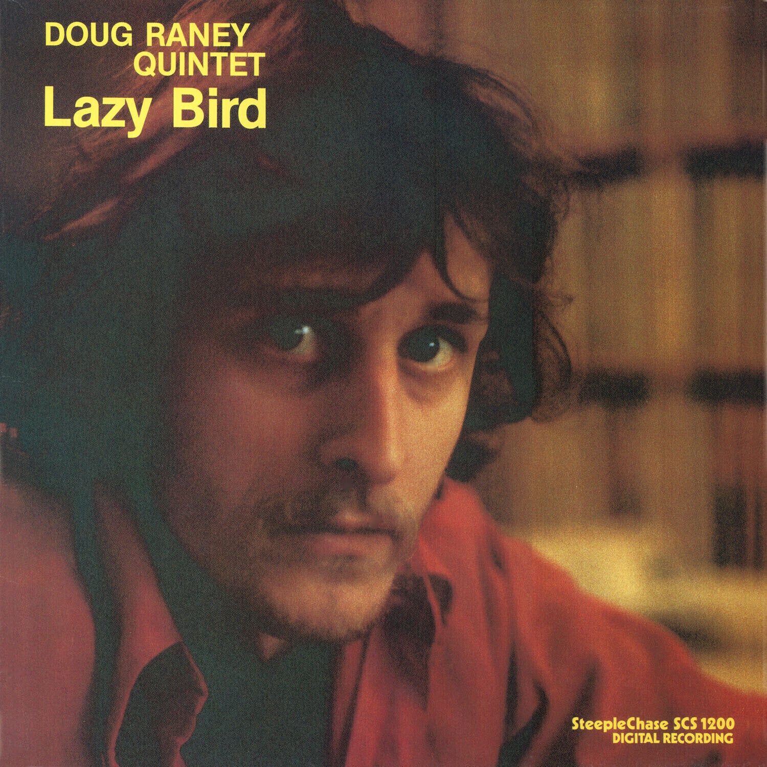 Vinyl Record Doug Raney Quintet - Lazy Bird (Reissue) (LP)