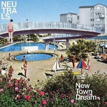 LP plošča Neutrals - New Town Dream (Baby Blue Coloured) (LP) - 1