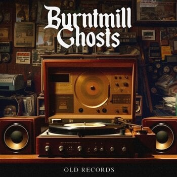 Vinyl Record Burntmill Ghosts - Old Records (LP) - 1