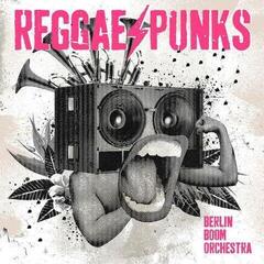 LP ploča Berlin Boom Orchestra - Reggae Punks (LP)