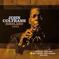Vinyl Record John Coltrane - Birdland 1962 (Reissue) (Limited Edition) (180 g) (LP)