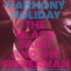 LP plošča Harmony Holiday - The Black Saint and the Sinner Man (LP)