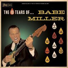 Vinyl Record Babe Miller - The 10 Tears Of... (LP)