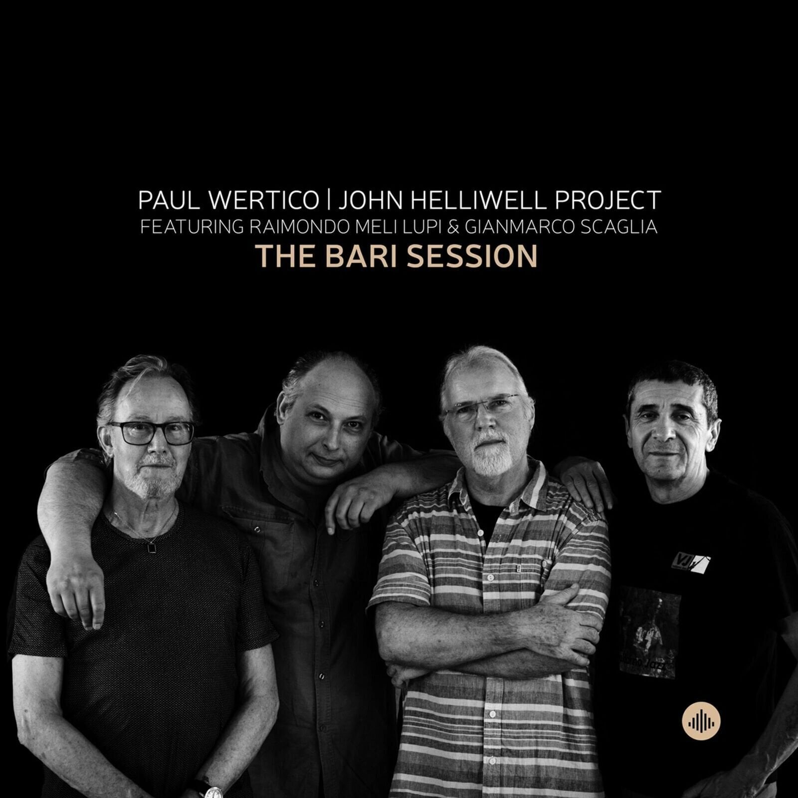 Disque vinyle Paul Wertico | John Helliwell Project & Raimondo Meli Lupi & Gianmarco Scaglia - The Bari Session (LP)