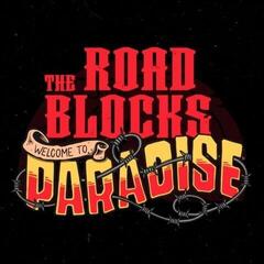 Vinyl Record The Roadblocks - Welcome To Paradise (LP)