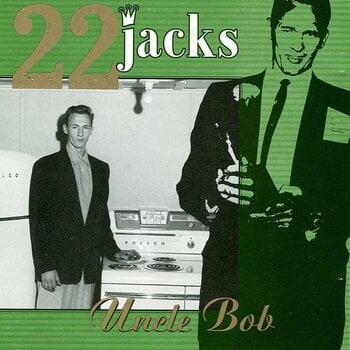 Vinyl Record 22 Jacks - Uncle Bob (LP) - 1