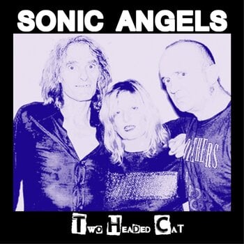 LP ploča Sonic Angels - Two Headed Cat (LP) - 1