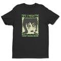 Type O Negative I Don't Wanna Be Me Black XL Shirt
