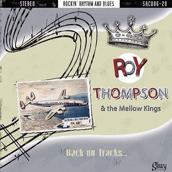 LP plošča Roy Thompson & The Mellow Kings - Back On Tracks... (LP) - 1