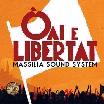 Disco de vinil Massilia Sound System - Òai E Libertat (Reissue) (LP) - 1