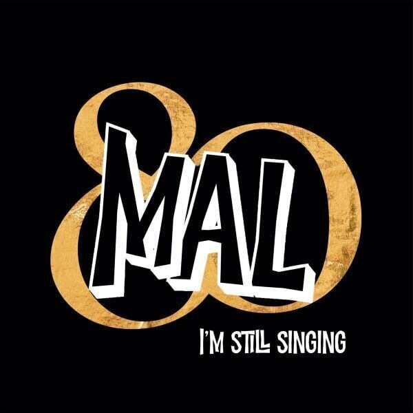 LP plošča Mal - I'm Still Singing (Limited Edition) (LP)