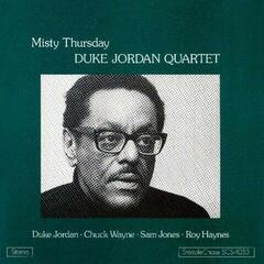 LP plošča Duke Jordan Quartet - Misty Thursday (LP)